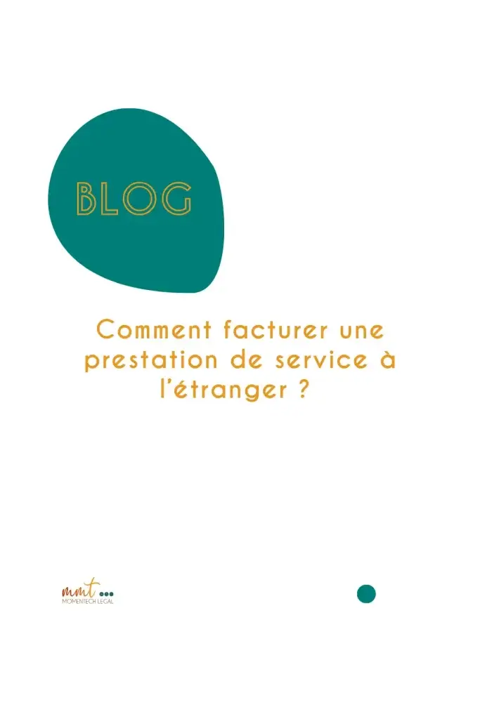 Comment facturer une prestation de service à l’étranger ? 
