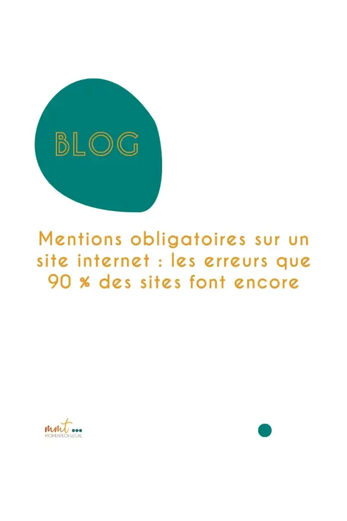Mentions obligatoires sur un site internet : les erreurs que 90 % des sites font encore